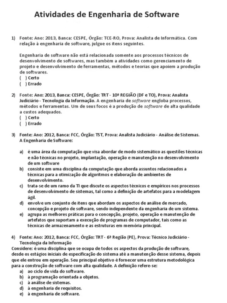 Antes: o enunciado da questão com as alternativas, sem explicação